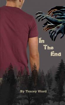 Quarantined (Book 2): In the End