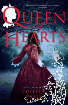 Queen of Hearts: Volume Two: The Wonder