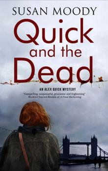 Quick and the Dead