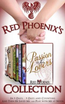 Red Phoenix's Passion is for Lovers Collection (Boxed Set)