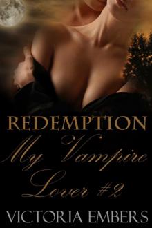 Redemption: My Vampire Lover Part #2 (A Dark Realm Novella Series)