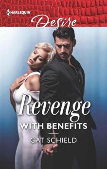 Revenge With Benefits (Sweet Tea And Scandal Book 2)