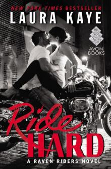Ride Hard (Raven Riders #1)