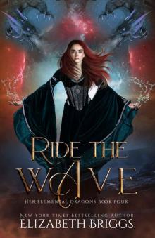 Ride The Wave: Her Elemental Dragons Book Four