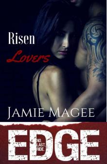 Risen Lovers: Immortal Brotherhood (Edge Book 4)