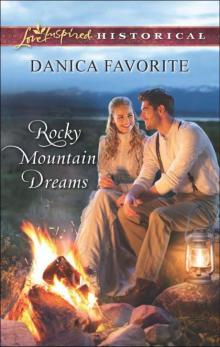 Rocky Mountain Dreams (Leadville, Co. Book 1)