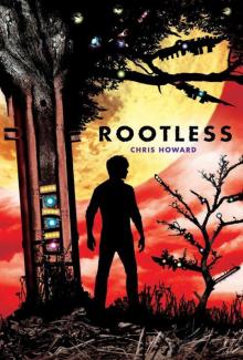 Rootless