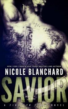 Savior (First to Fight Book 4)