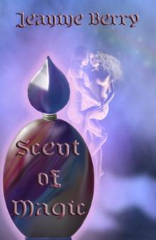 Scent Of Magic