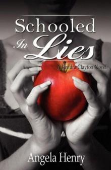 Schooled In Lies