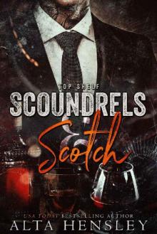 Scoundrels & Scotch (Top Shelf Book 3)