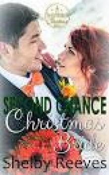 Second Chance Christmas Bride (Seven Brides of Christmas Book 4)