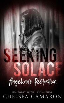 Seeking Solace_Angelina's Restoration