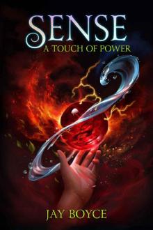 Sense: A Fantasy LitRPG Saga (A Touch of Power Book 3)