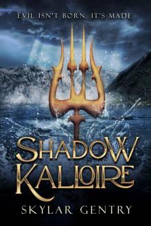 Shadow Kalloire