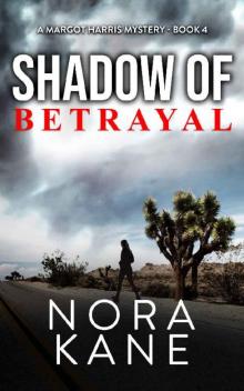 Shadow Of Betrayal