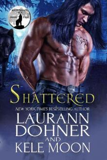 Shattered (Nightwind Pack Book 2)