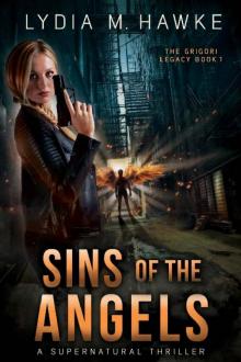 Sins of the Angels: A Supernatural Thriller (Grigori Legacy Book 1)