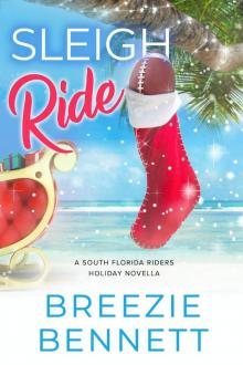 Sleigh Ride: A Holiday Novella