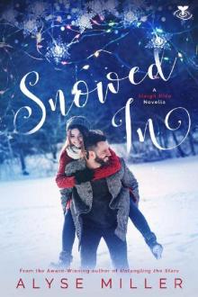 Snowed In (Sleigh Ride Novella Book 1)