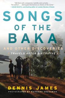 Songs of the Baka and Other Discoveries