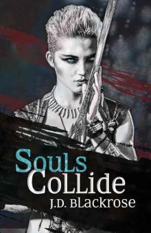 Souls Collide: Book 1 of The Soul Wars