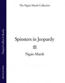 Spinsters in Jeopardy