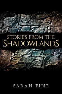 Stories From the Shadowlands