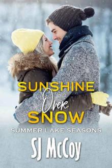 Sunshine Over Snow (Summer Lake Seasons Book 3)