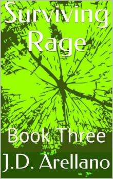 Surviving Rage | Book 3