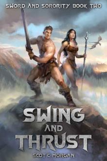 Swing and Thrust: A Harem Fantasy (Sword and Sorority Book 2)