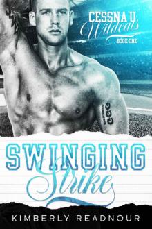 SWINGING STRIKE: Cessna U Wildcats Book One