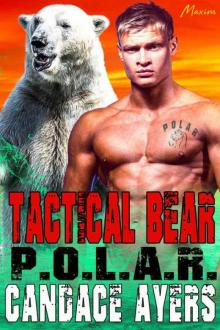 Tactical Bear (P.O.L.A.R. Series Book 4)