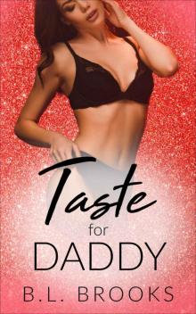 Taste For Daddy: Please Me, Daddy : Book 1