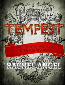 Tempest: A High School Bully Romance (Bad Boy Royals of Kingsbury Prep Book 1)