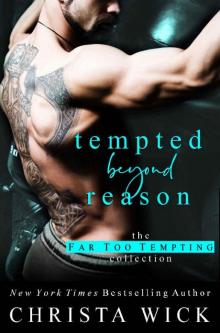 Tempted Beyond Reason: An Alpha Hero & Curvy Heroine Standalone: Wake & Lacey (Far Too Tempting Book 1)