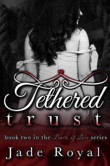 Tethered Trust