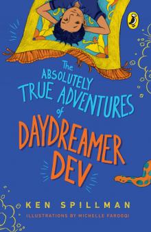 The Absolutely True Adventures of Daydreamer Dev (omnibus edition, 3 in 1)