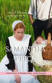 The Amish Woman And Her Secret Baby_Amish Romance