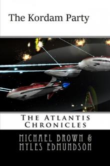 The Atlantis Chronicles- The Kordam Party