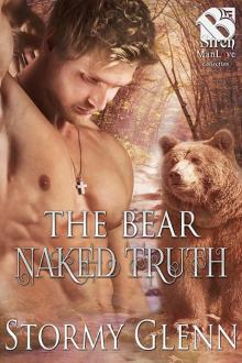 The Bear Naked Truth