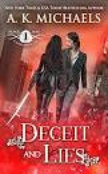 The Black Rose Chronicles: Deceit and Lies