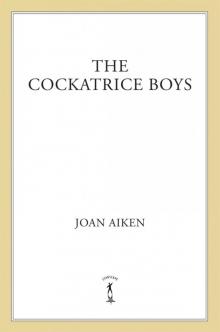 The Cockatrice Boys