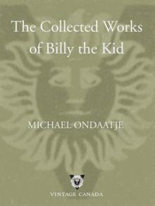 The Collected Works of Billy the Kid