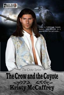 The Crow and the Coyote (The Crow Series Book 1)