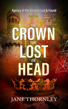 The Crown that Lost its Head