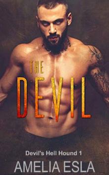 The Devil (Devil's Hell Hound Book 1)