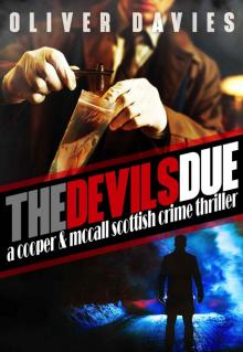 The Devil's Due: A Cooper & McCall Scottish Crime Thriller