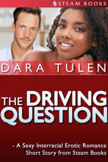 The Driving Question