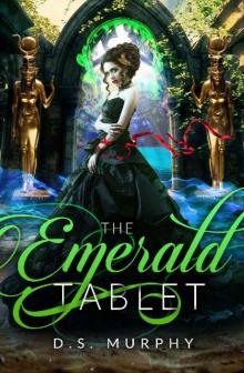 The Emerald Tablet (Fated Destruction Book 3)